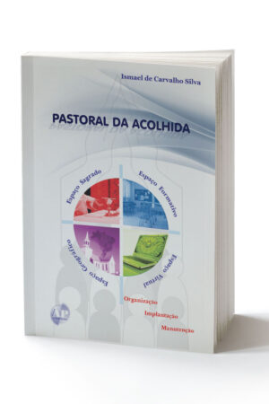 PASTORAL DA ACOLHIDA - Imagem 1