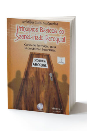PRINCÍPIOS BÁSICOS DO SECRETARIADO PAROQUIAL - Imagem 1