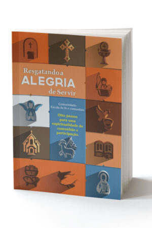 Resgatando a Alegria de Servir - Imagem 1